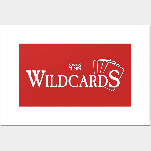 Wildcards Wall Art by Saving Throw Loot